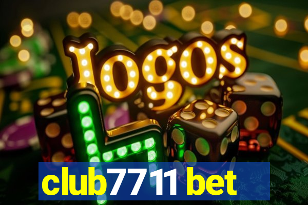 club7711 bet